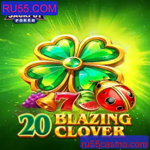 Descubra o Empolgante Mundo de 20BlazingClover